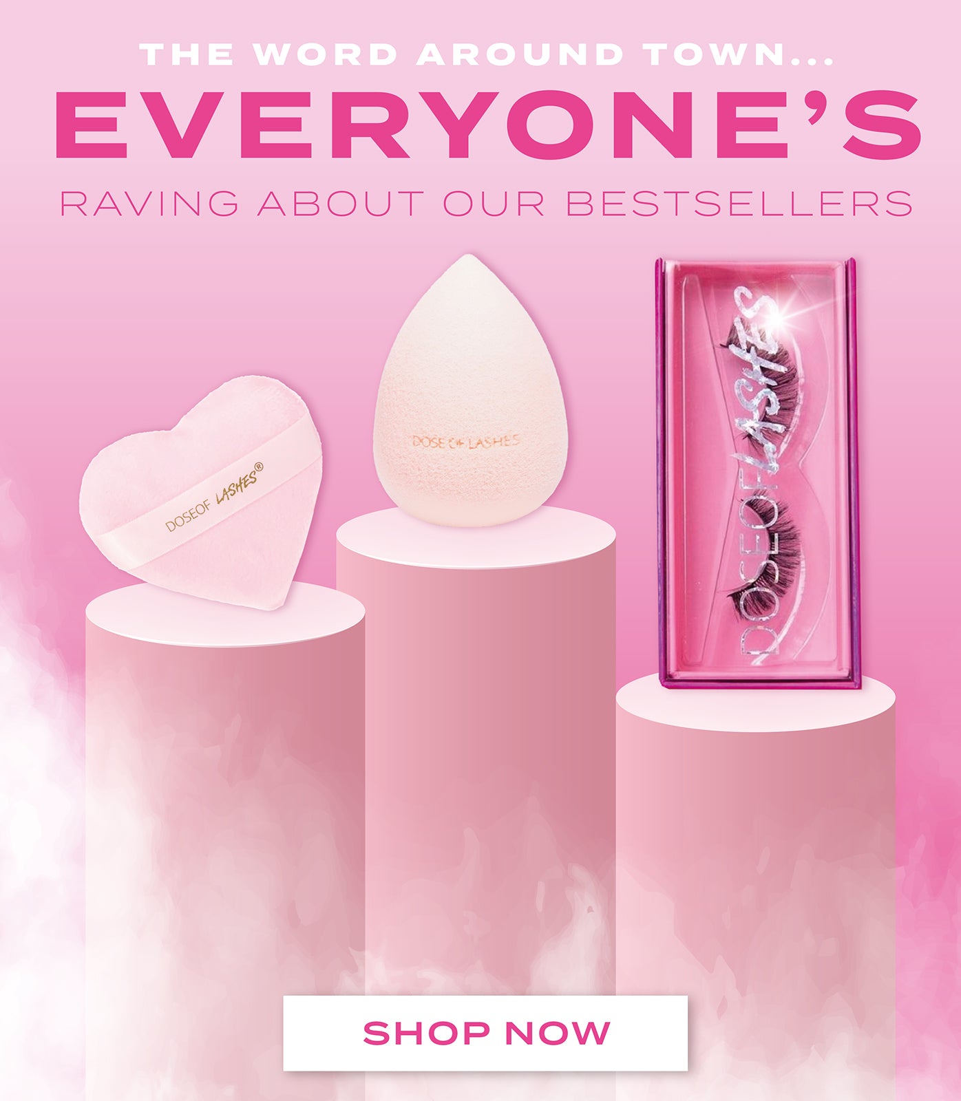 Dose of Lashes - Best Sellers